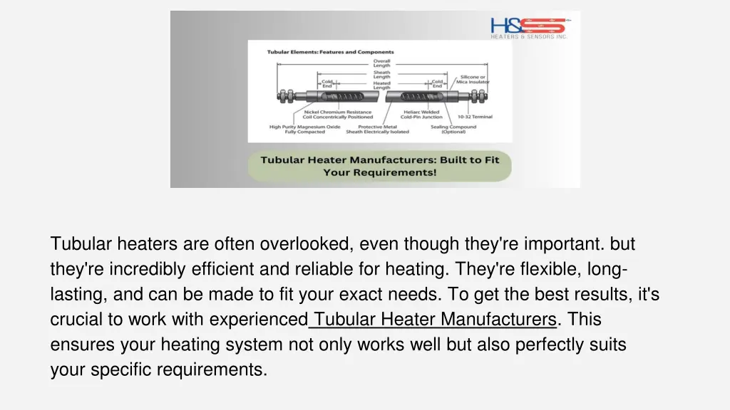 tubular heaters are often overlooked even though