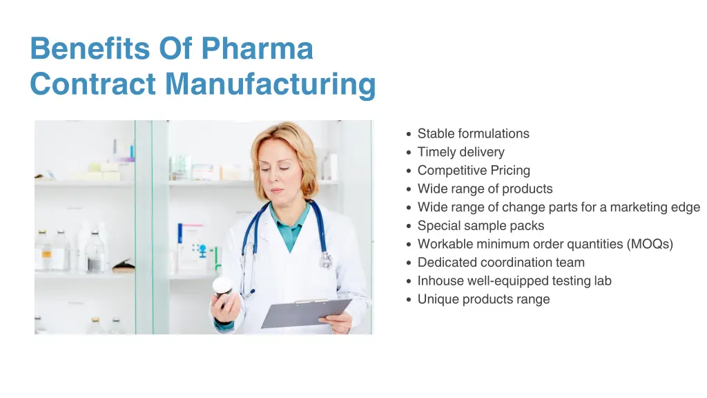 benefits of pharma contract manufacturing