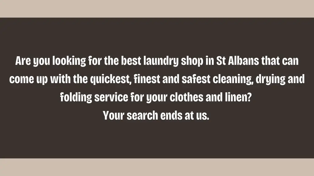 are you looking for the best laundry shop