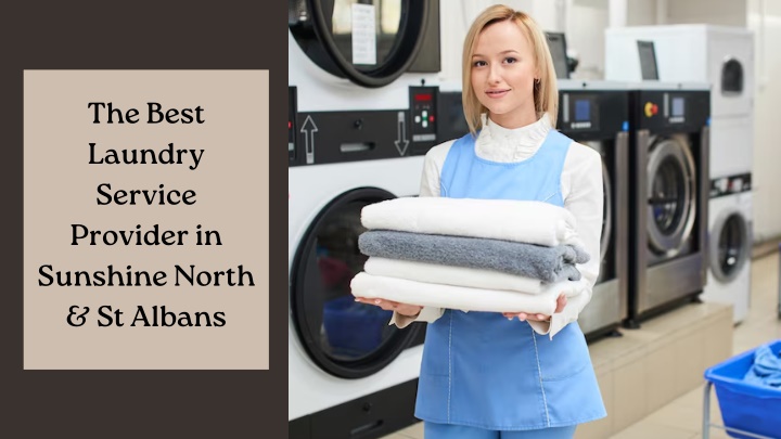 the best laundry service provider in sunshine