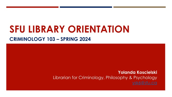 sfu library orientation criminology 103 spring