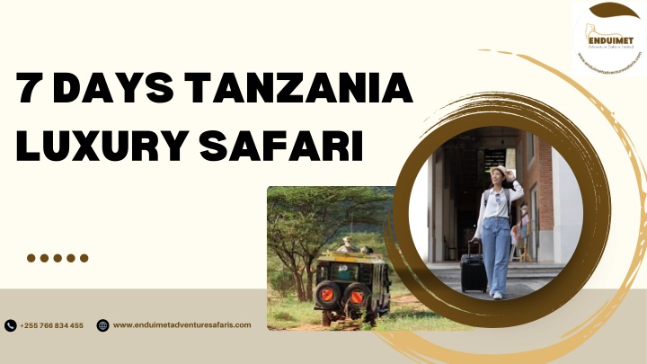 7 days tanzania luxury safari