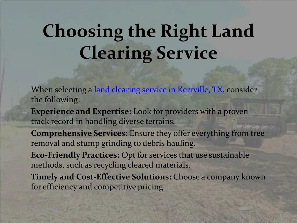 choosing the right land clearing service