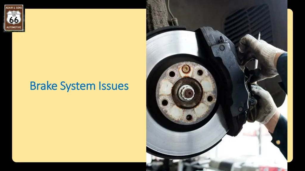 brake system issues brake system issues