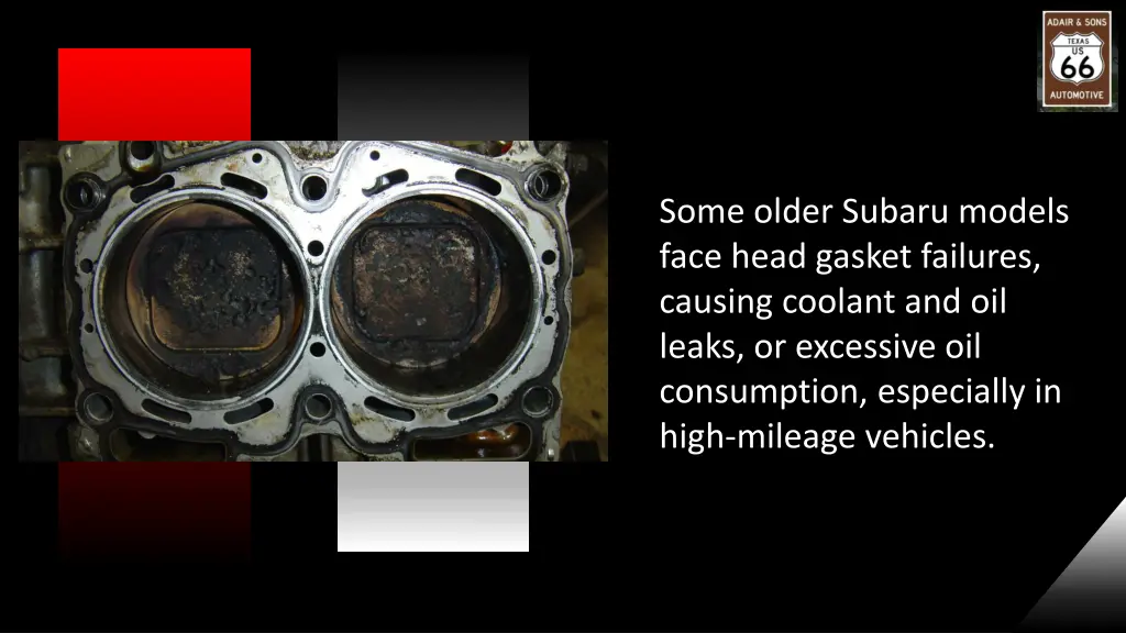 some older subaru models face head gasket