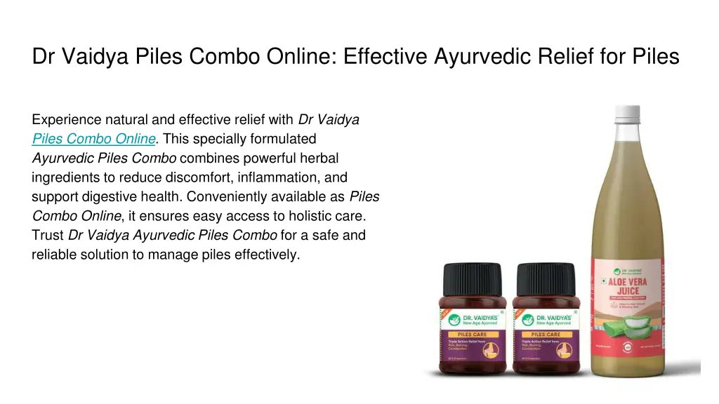 dr vaidya piles combo online effective ayurvedic