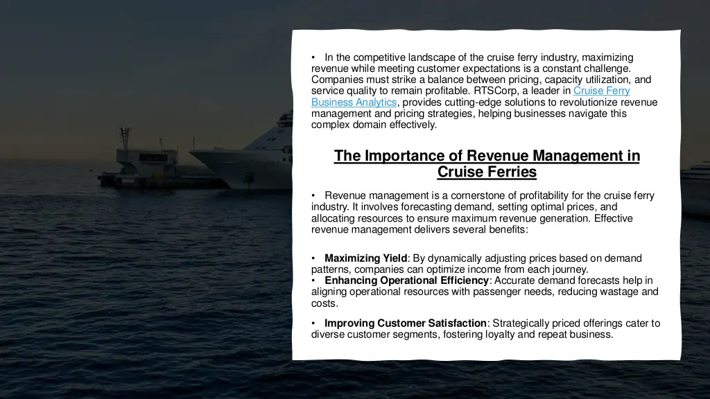 in the competitive landscape of the cruise ferry