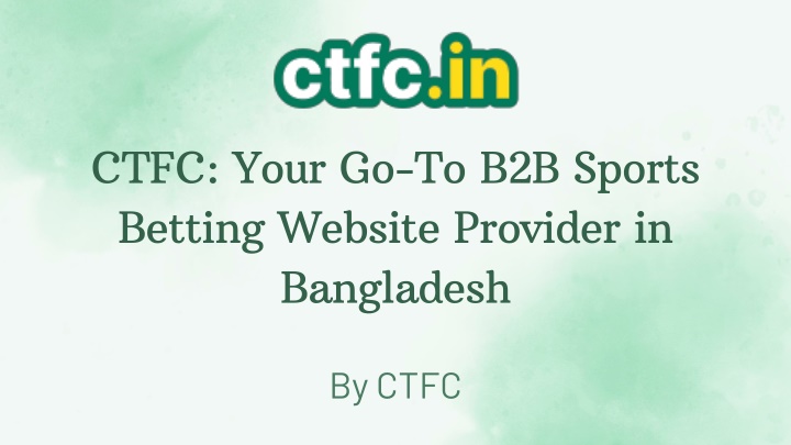 ctfc your go to b2b sports betting website