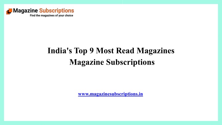 india s top 9 most read magazines magazine