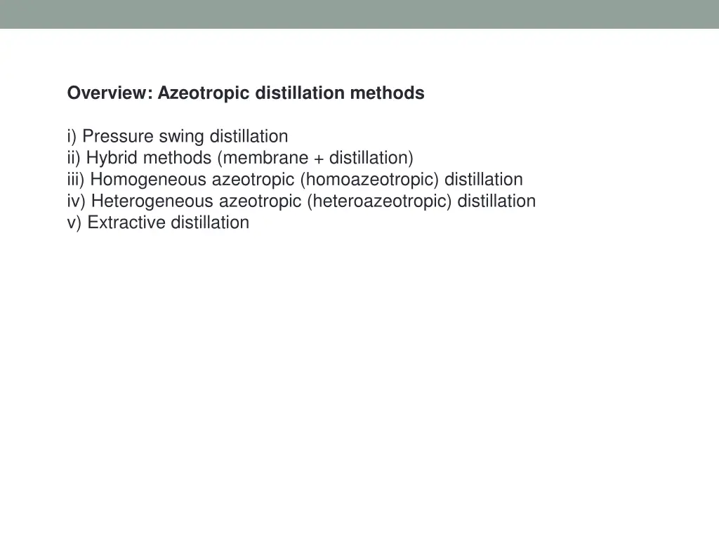 overview azeotropic distillation methods