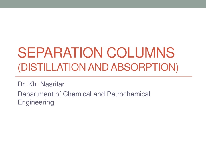 separation columns distillation and absorption