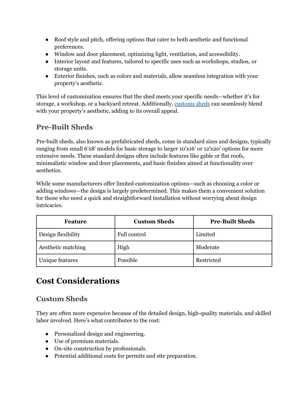 roof style and pitch offering options that cater