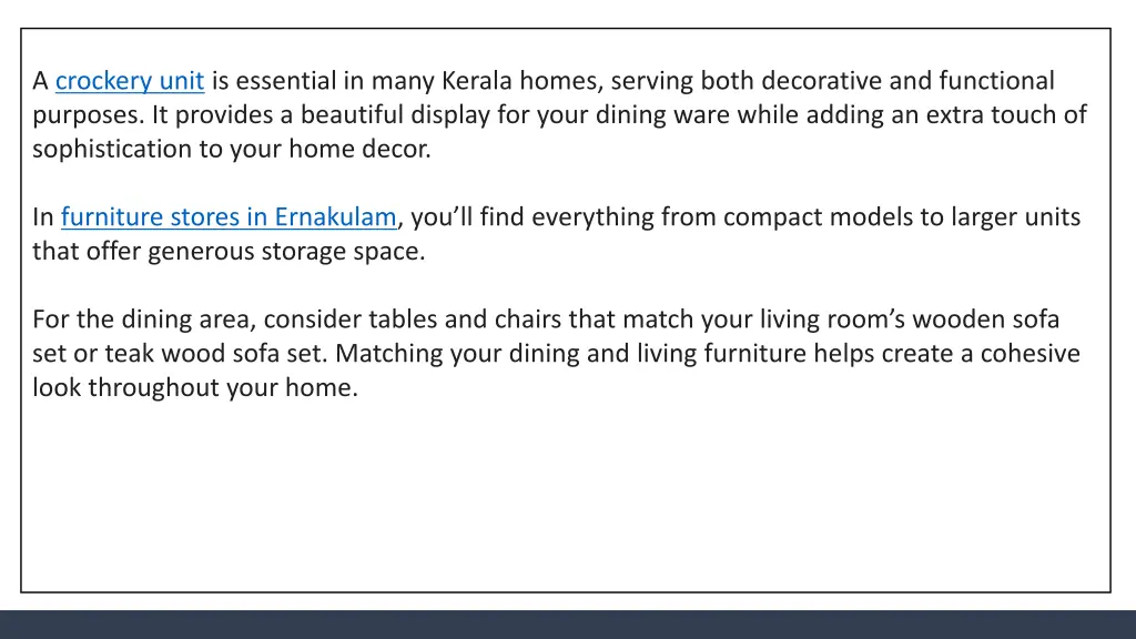 a crockery unit is essential in many kerala homes