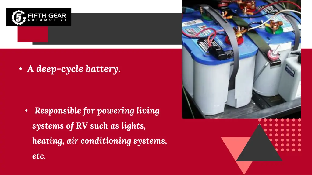 a deep cycle battery