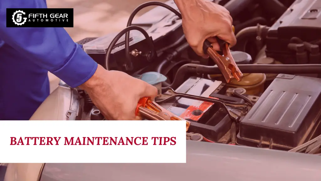 battery maintenance tips