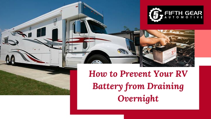 how to prevent your rv battery from draining