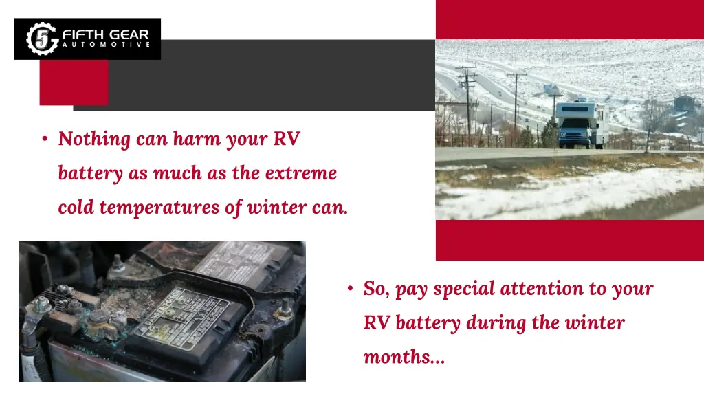 nothing can harm your rv battery as much