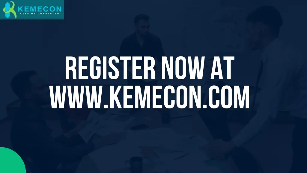 register now at www kemecon com