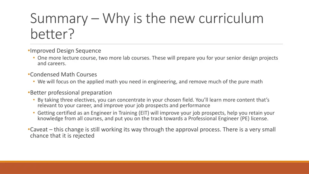 summary why is the new curriculum better