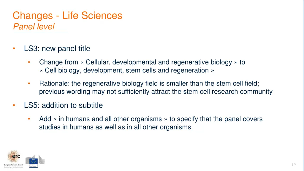 changes life sciences panel level