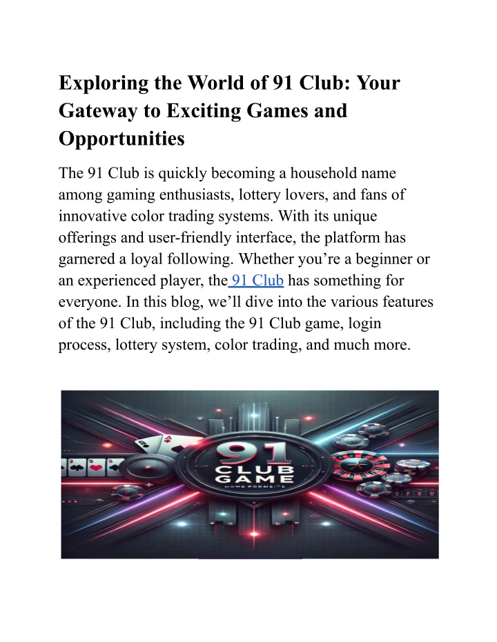 exploring the world of 91 club your gateway