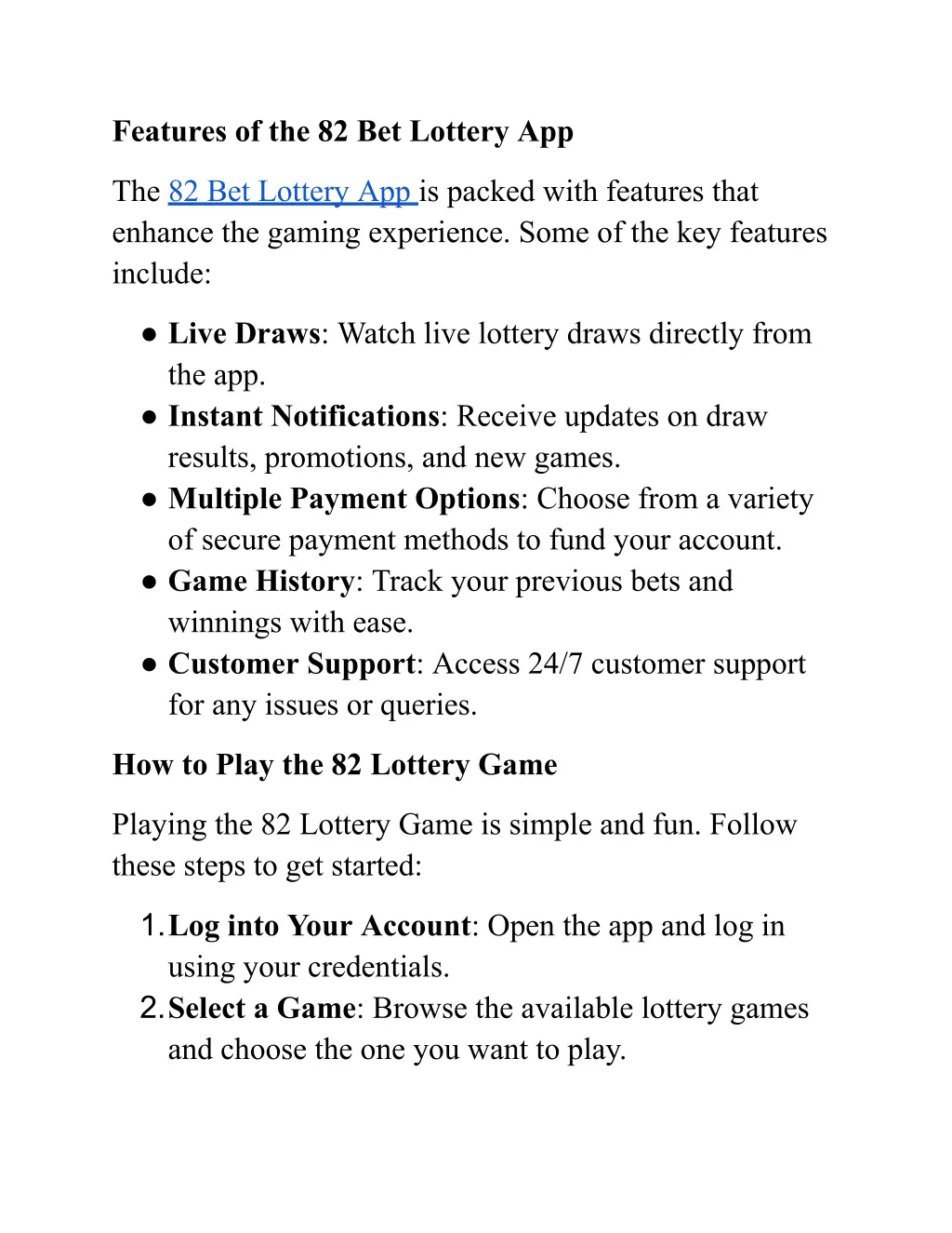 features of the 82 bet lottery app