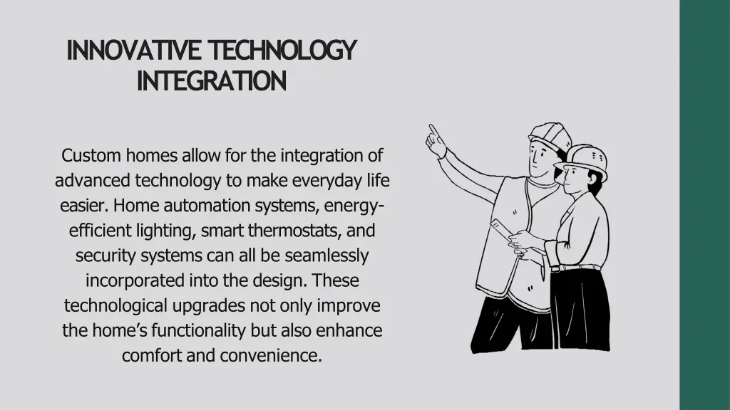 innovative technology integration