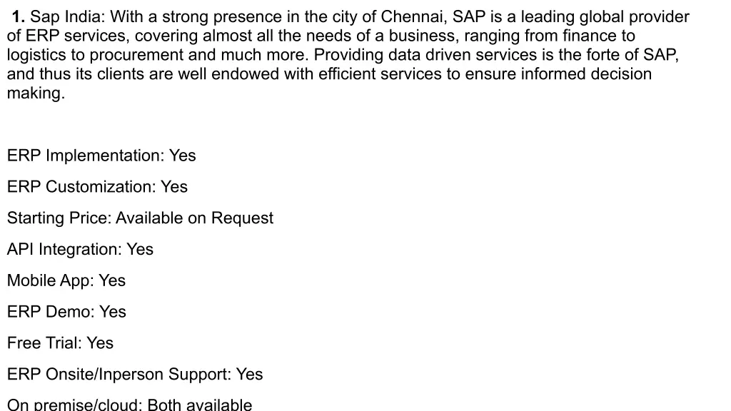1 sap india with a strong presence in the city