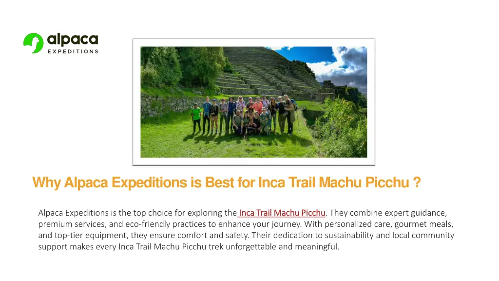 why alpaca expeditions is best for inca trail