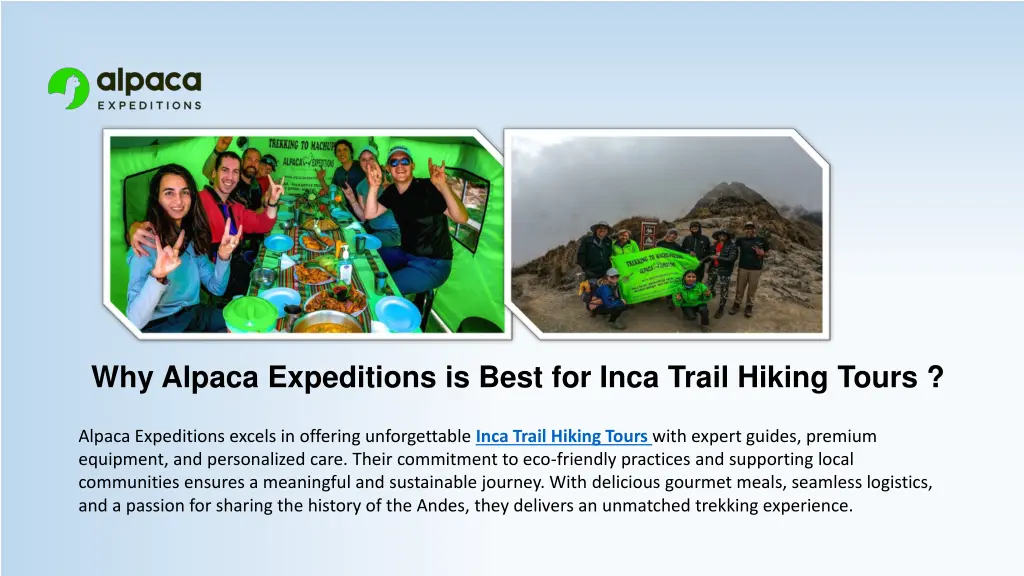 why alpaca expeditions is best for inca trail