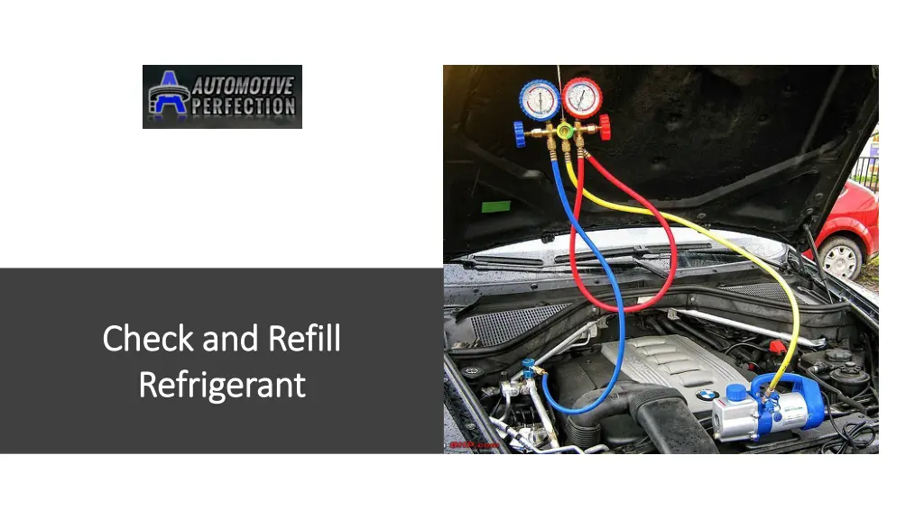 check and refill check and refill refrigerant