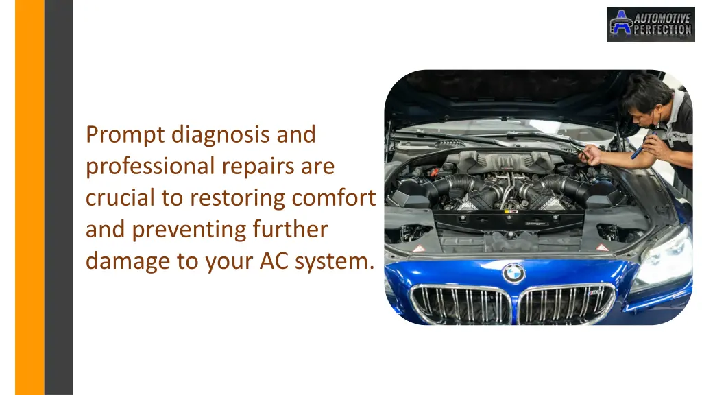 prompt diagnosis and professional repairs