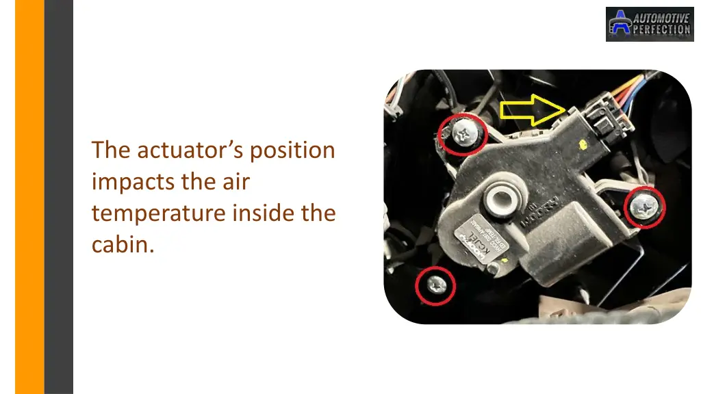 the actuator s position impacts