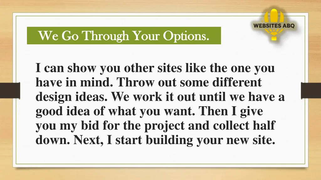 we go through your options we go through your