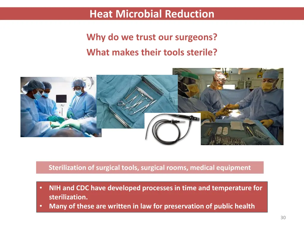 heat microbial reduction