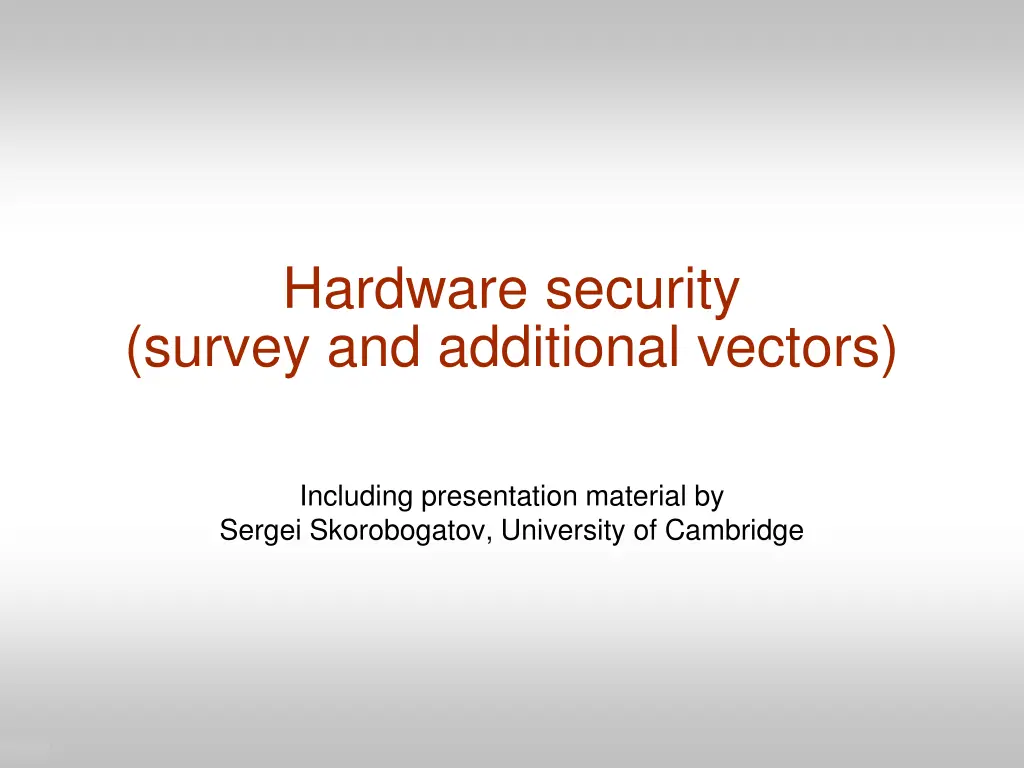 hardware security survey and additional vectors