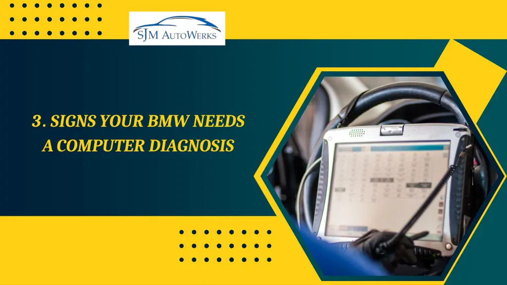 3 signs your bmw needs a computer diagnosis