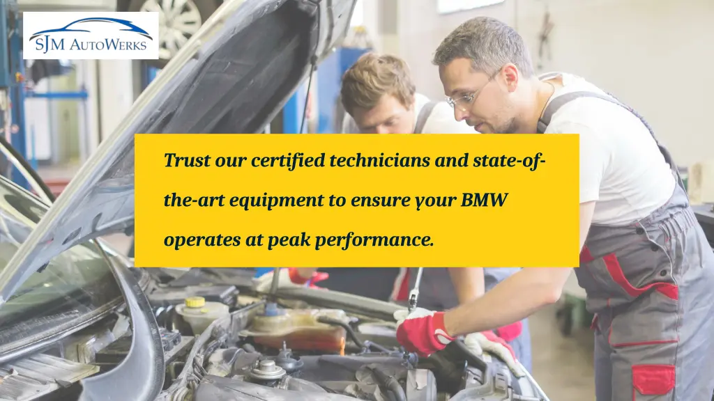 trust our certified technicians and state of