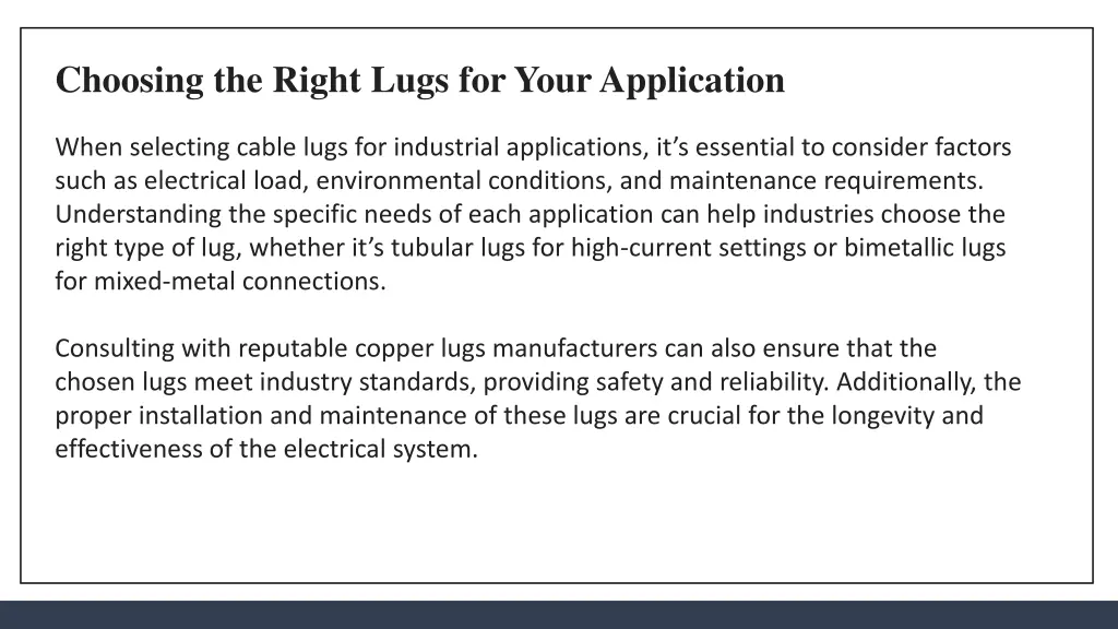 choosing the right lugs for your application