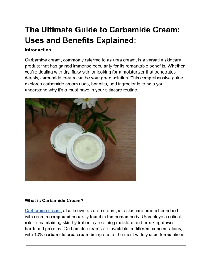 the ultimate guide to carbamide cream uses