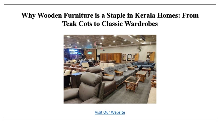 why wooden furniture is a staple in kerala homes