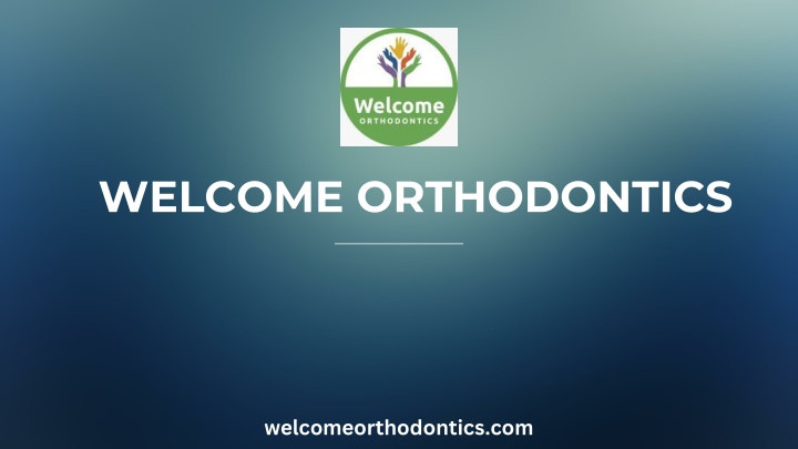welcome orthodontics
