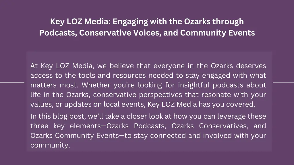 key loz media engaging with the ozarks through 1