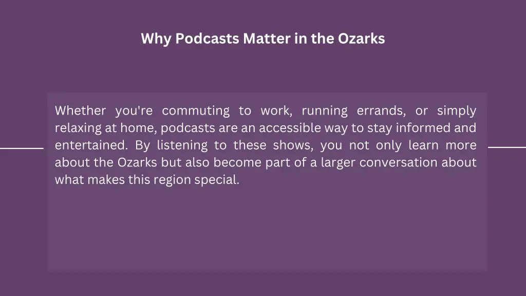 why podcasts matter in the ozarks 1