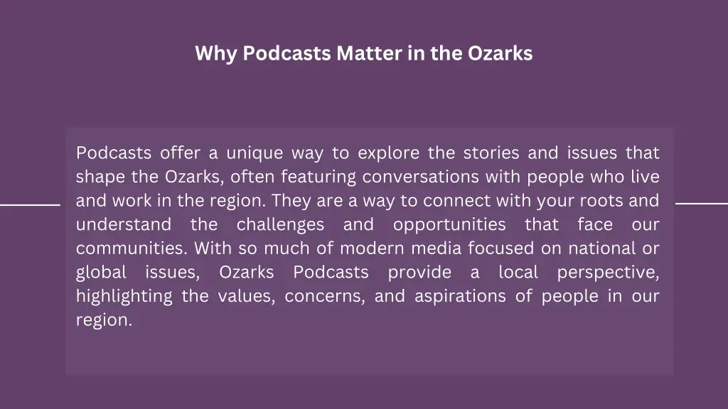 why podcasts matter in the ozarks