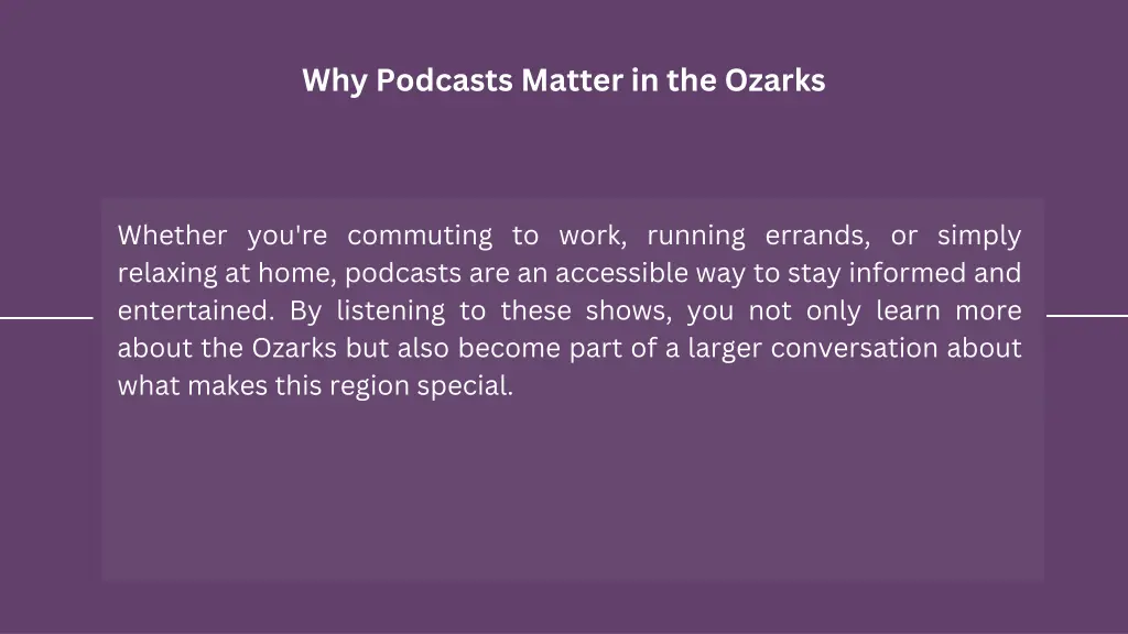 why podcasts matter in the ozarks 1