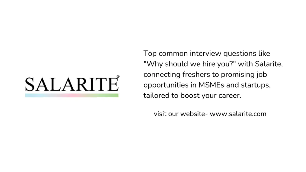 top common interview questions like why should