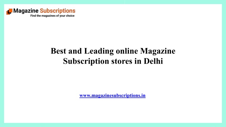 best and leading online magazine subscription