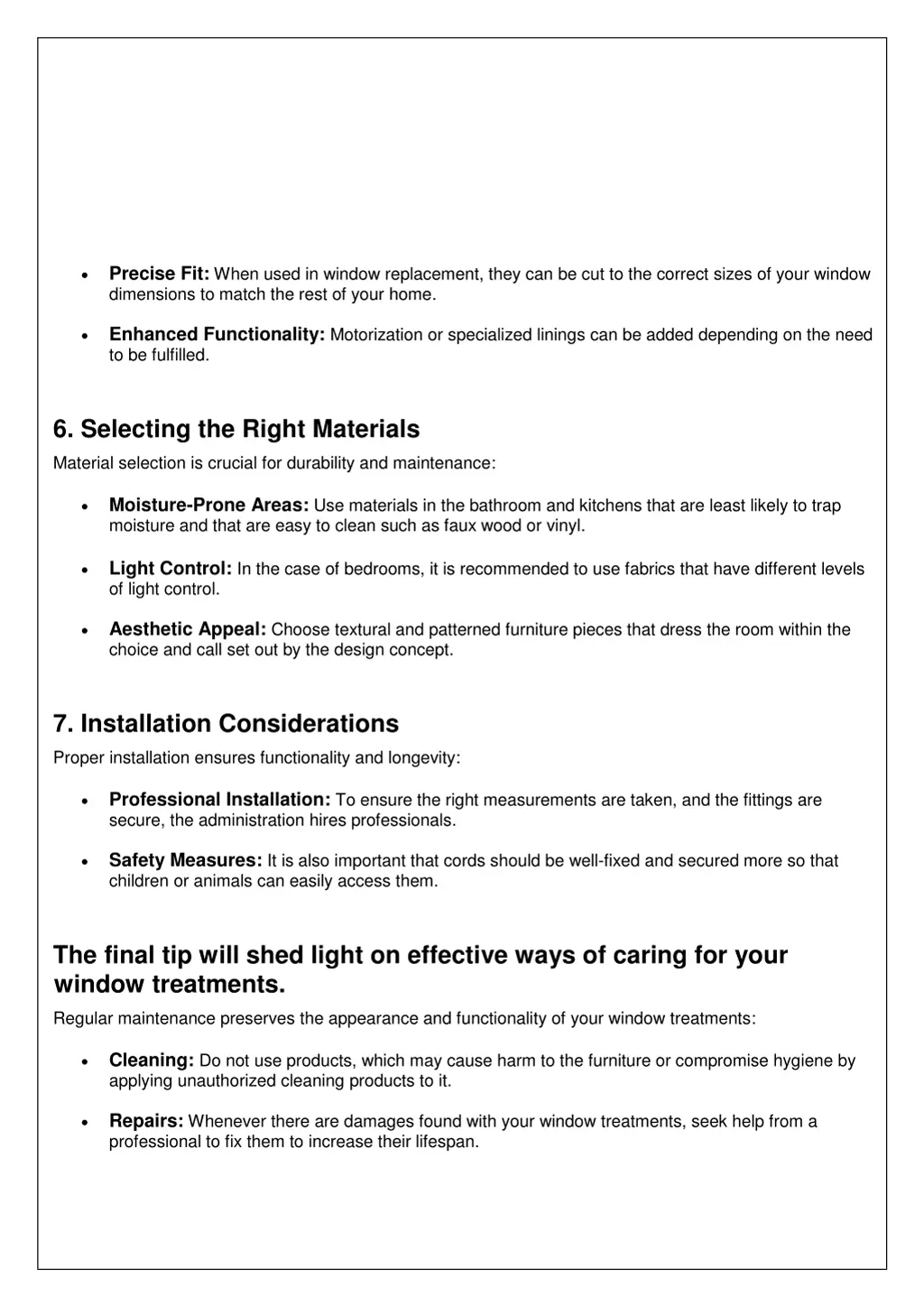 precise fit when used in window replacement they