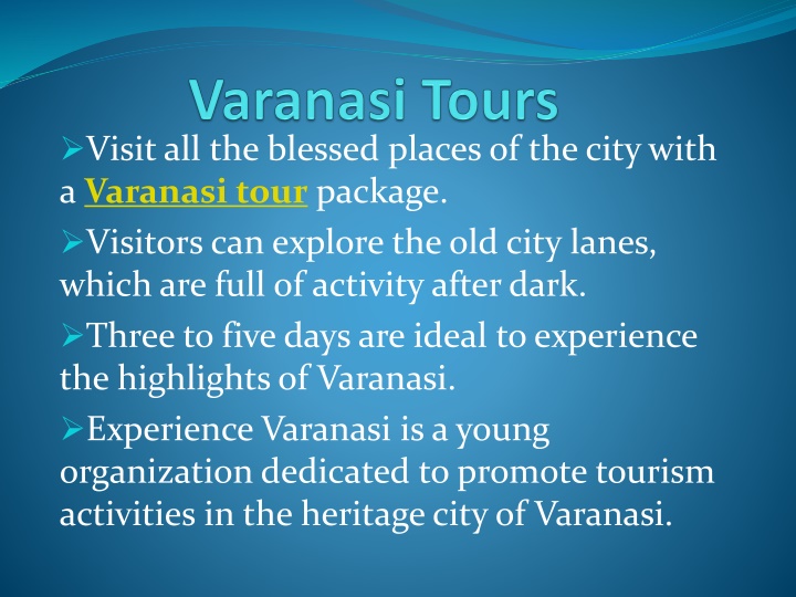 visit all the blessed places of the city with